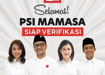 Siap Menghadapi Verifikasi KPU, DPD PSI Kab. Mamasa Optimis Merauk Simpati Warga