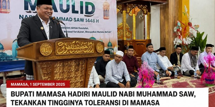 Bupati Mamasa menghadiri Maulid Nabi Muhammad SAW, sebagai wujud toleransi di Kab. Mamasa